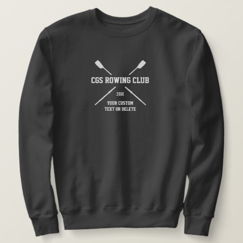 Personalized Crew Rowing Logo Oars Team Name Year Sweatshirt