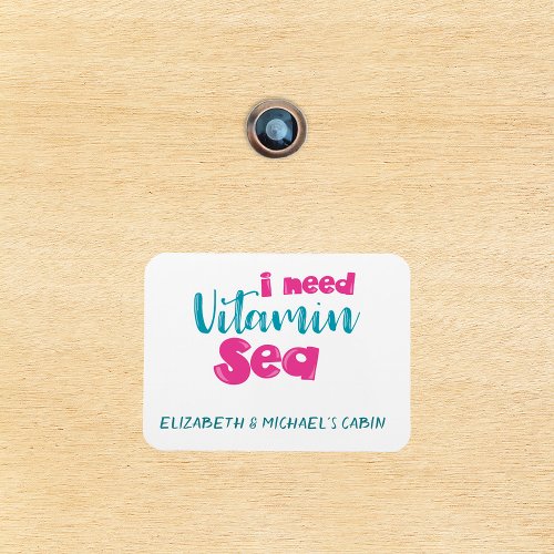 Personalized Cruise Door Need Vitamin Sea Marker Magnet