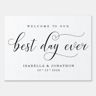 Personalized Custom Best Day Ever Wedding Welcome Sign