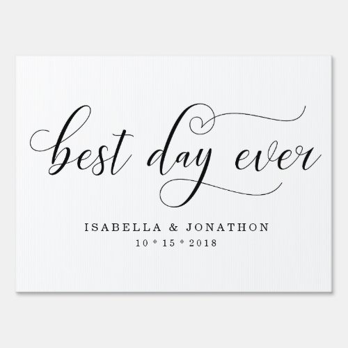 Personalized Custom Best Day Ever Wedding Welcome Sign