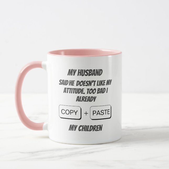 Personalized custom funny mom copy + paste Mug (Left)