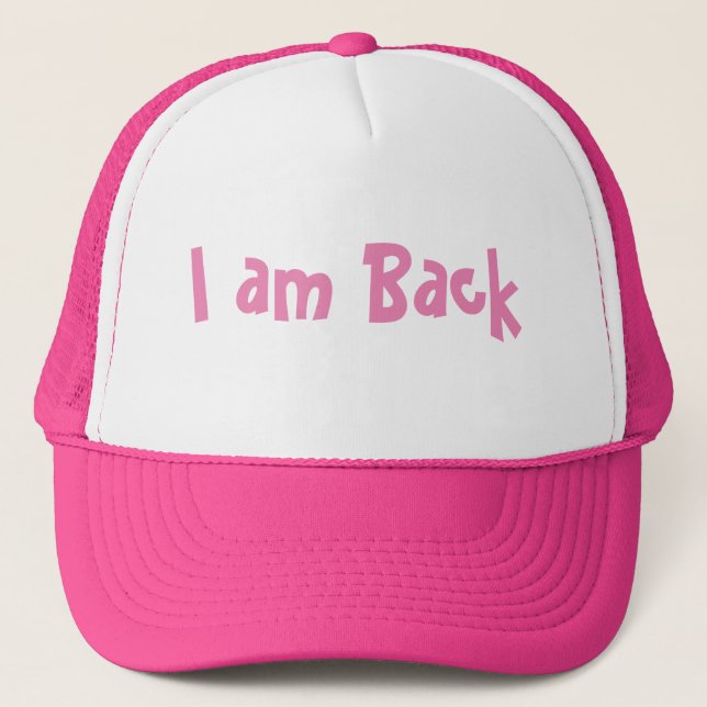 Personalized Custom I am Back Text Trucker Hats (Front)