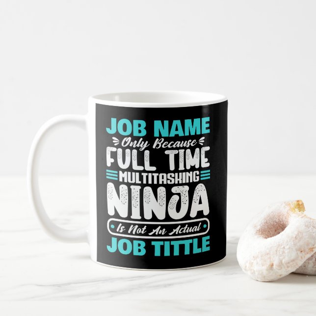 Personalized Custom Job Title Multitasker Worker Coffee Mug (With Donut)