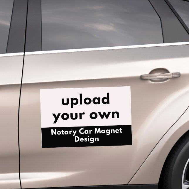Personalized Custom Marketing Upload Your Notary  Car Magnet (Creator Uploaded)