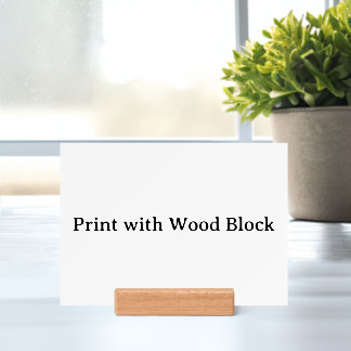 Personalized Custom Print with Wood Block
