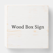 Personalized Custom Wood Box Sign