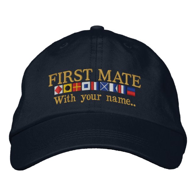Personalized Custom Your First Mate Nautical Flags Embroidered Baseball Cap (Front)
