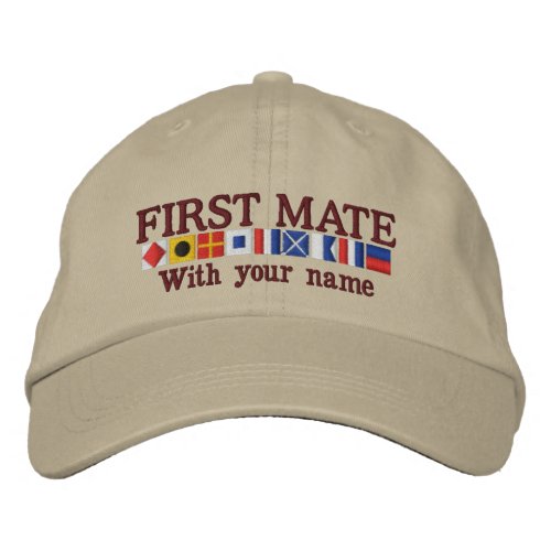 Personalized Custom Your First Mate Nautical Flags Embroidered Baseball Hat