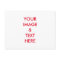 Personalized Custom Your Own Photo