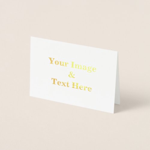Personalized Custom Your Own Photo  Text Foil Card