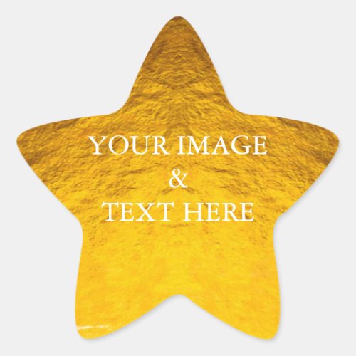 Personalized Custom Your Own Photo  Text Gold Star Sticker