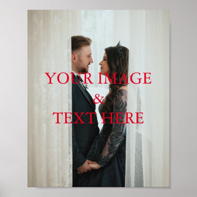 Personalized Custom Your Own Photo & Text  Poster (Front)