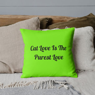Personalized Cute Cat Lover Funny Quote Lime Green Throw Pillow
