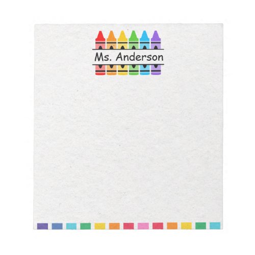 Personalized Cute Crayon Teachers Notepad