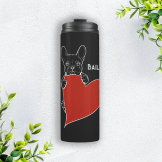 Personalized Cute Frenchie Dog with a Red Heart Thermal Tumbler