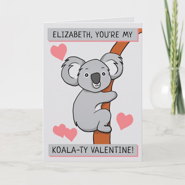 Personalized Cute Koala-ty Valentine Greeting Card (Front)