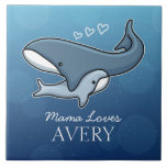 Personalized Cute Mom Baby Whale, Add Kids Name Ceramic Tile at Zazzle