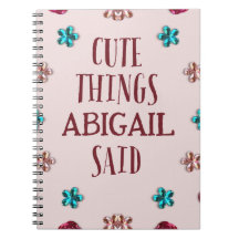 Personalized Cute Things My Daughter Said Notebook