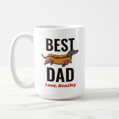 Personalized Dachshund Hotdog Dog Dad Custom Text Coffee Mug