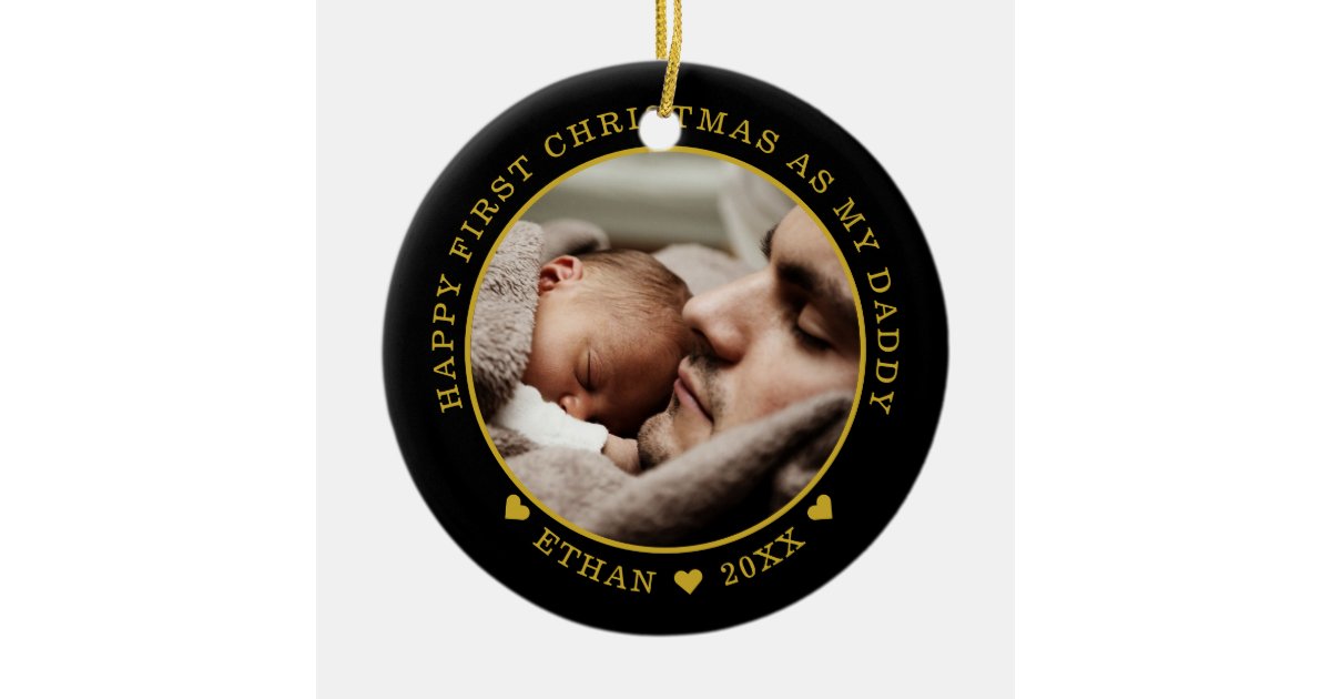 Personalized Dad And Baby's First Christmas Photo Ceramic Ornament | Zazzle