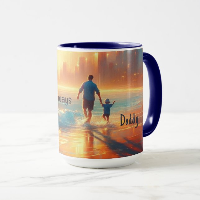 Personalized Dad Coffee Mug | Beside You Always (Front Right)