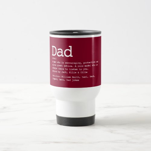 Personalized Dad Definition Modern Burgundy Travel Mug