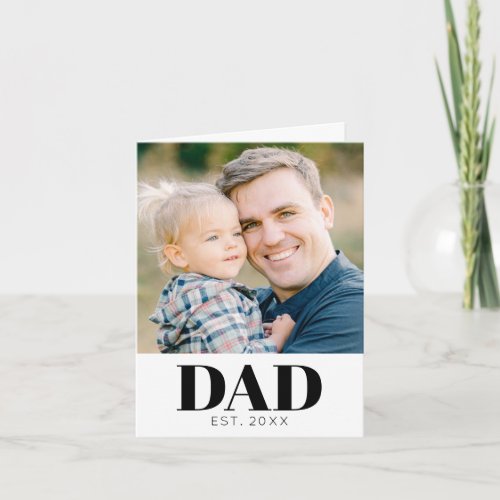 Personalized Dad Established Photo Fathers Day Card