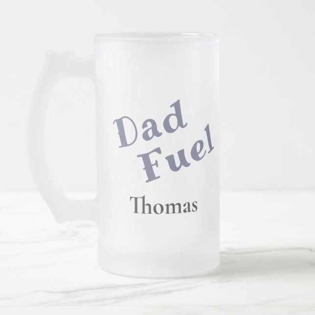 Personalized Dad Fuel Frosted Glass Mug (Left)