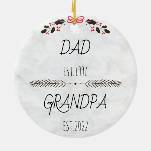 Personalized Dad Grandpa Est Custom Year Ceramic Ornament