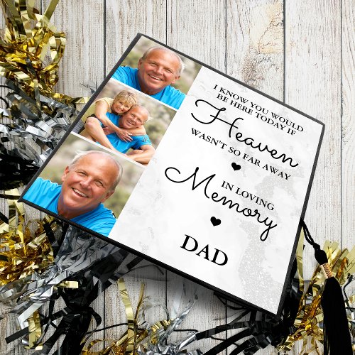 Personalized DAD In Loving Memory 3 Photo Collage Graduation Cap Topper
