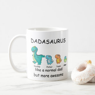 Dadasaurus Mug, Don't Mess With Dadasaurus You'll Get Jurasskicked,  Favorite Dad Mug, Dad Gift, Dad, Dinosaur