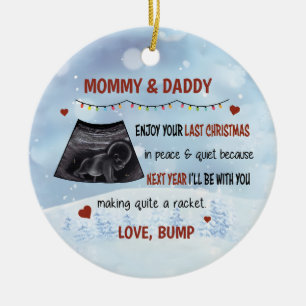 Personalized Daddy & Mommy Enjoy Your Last Christm Ceramic Ornament