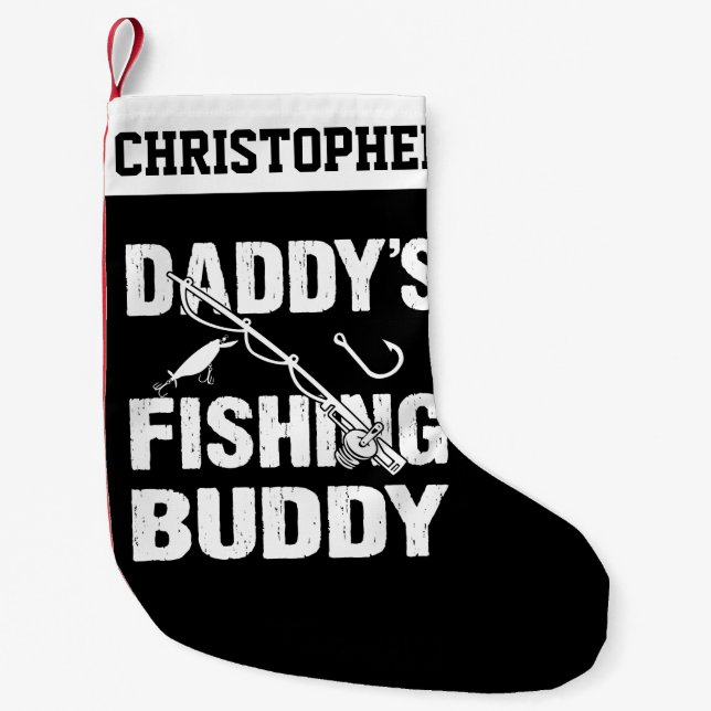 Personalized Daddy's Fishing Buddy Fishermen Gift Small Christmas Stocking (Front)