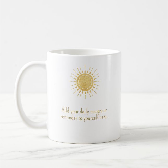Personalized Daily Mantra Inspirational Mug (Left)