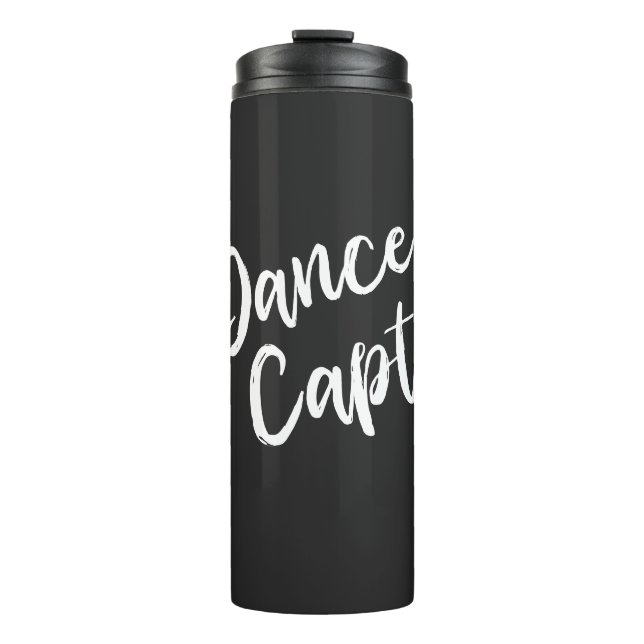 Personalized Dance Captain Choreographer Black Thermal Tumbler (Front)