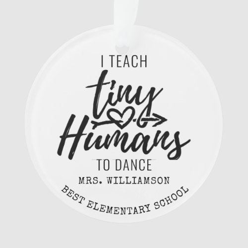 Personalized Dance Teacher Script Christmas Ornament