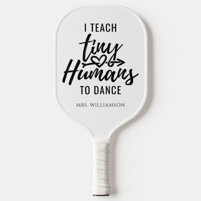 Personalized Dance Teacher Script Modern Pickleball Paddle (Front)