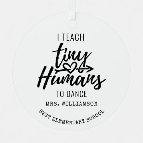 Personalized Dance Teacher Script Typography Metal Ornament