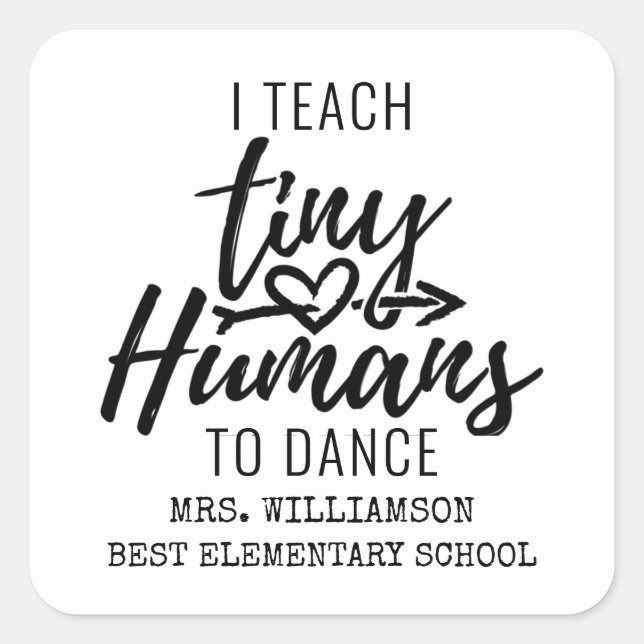 Personalized Dance Teacher Script Typography Square Sticker (Front)