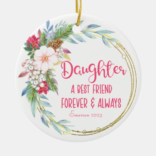 Personalized Daughter Best Friend Christmas Ceramic Ornament