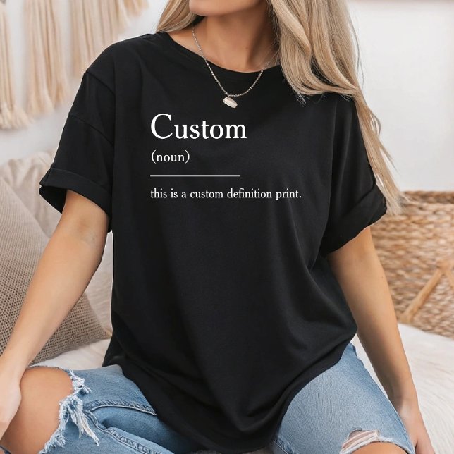 Personalized Definition Funny Definition Quote T-Shirt (Creator Uploaded)