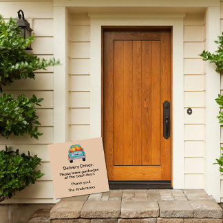 Personalized Delivery Driver Instructions Sign