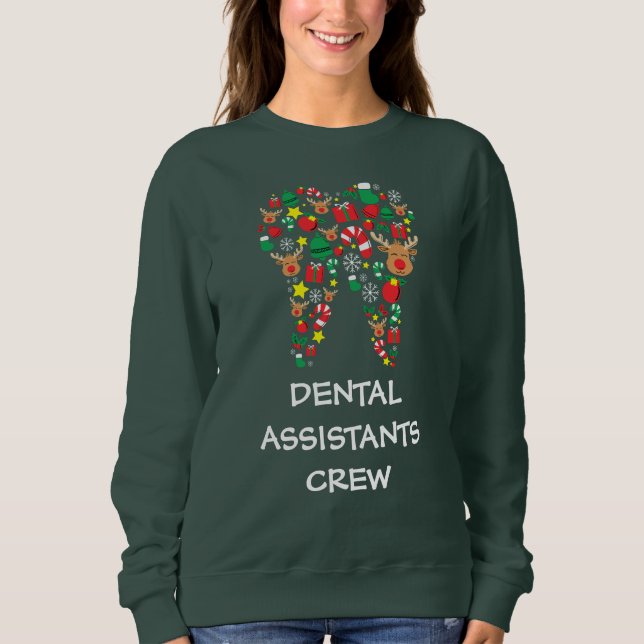 Personalized Dental Assistants Christmas Crew Sweatshirt (Front)