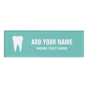 Personalized dentist office magnetic name tags
