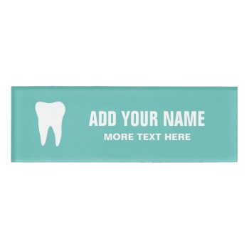 Personalized Dentist Office Magnetic Name Tags by logotees at Zazzle