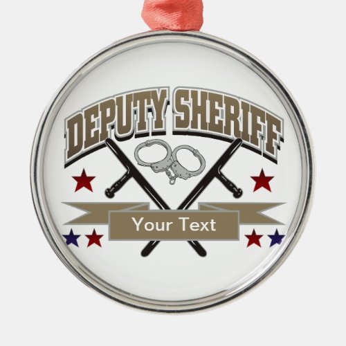 Personalized Deputy Sheriff Metal Ornament