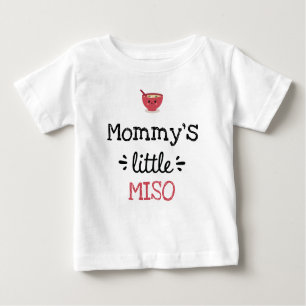 Personalized Design   [Any Text's] Little Miso Baby T-Shirt