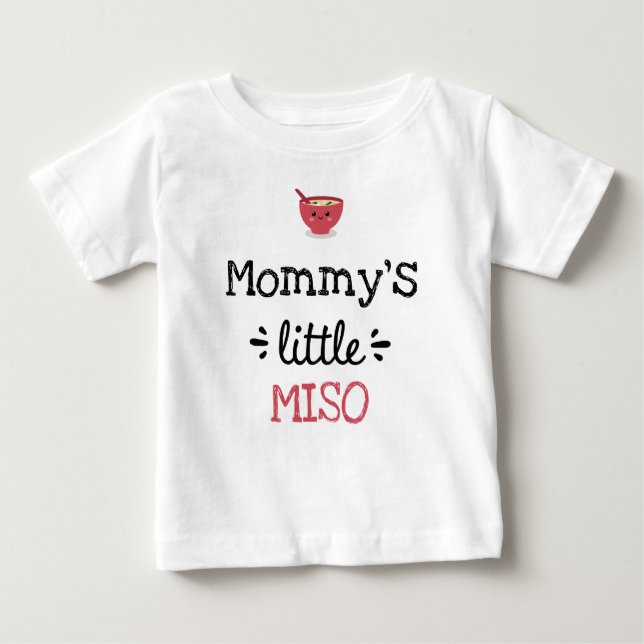 Personalized Design | [Any Text's] Little Miso Baby T-Shirt (Front)
