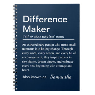 Personalized Difference Maker Definition Notebook