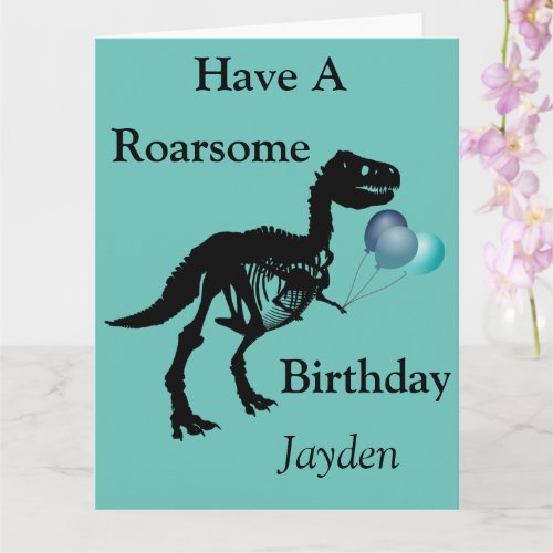 Personalized Dinosaur skeleton birthday card